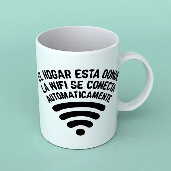 Taza Blanca 11oz Diseño Geek Wi-Fi – "El Hogar Está Donde la Wi-Fi Se Conecta" - Image 3