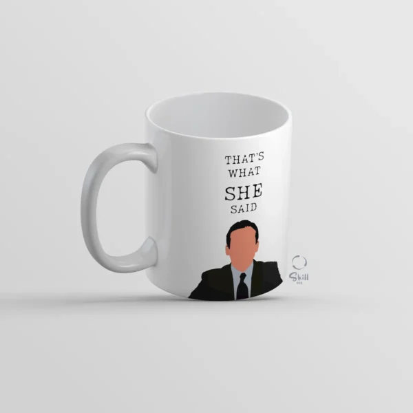 Taza Blanca 11oz The Office - "That's What She Said" ☕✨ - Image 3